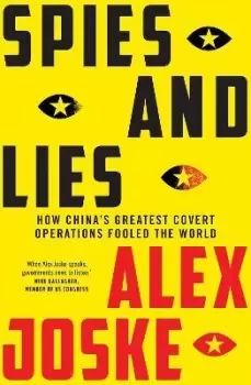 Image of Spies and Lies by Mr. Alex Joske