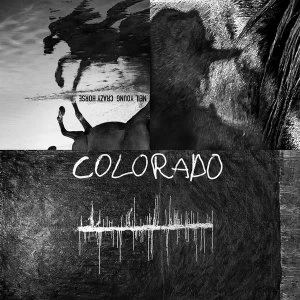 Image of Neil Young With Crazy Horse - Colorado Vinyl