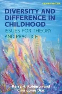 Image of Diversity and Difference in Childhood: Issues for Theory and Practice