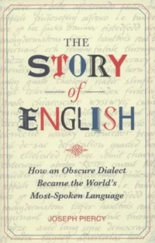 Image of The Story of English by Joseph Piercy Hardback