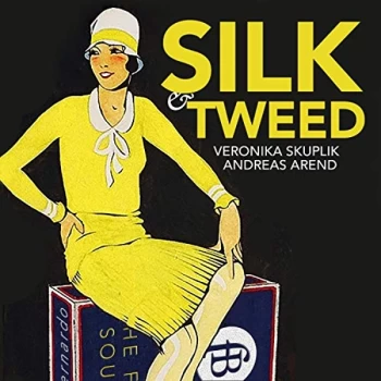 image of Veronika Skuplik; Andreas Arend - Veronika Skuplik/Andreas Arend: Silk & Tweed CD