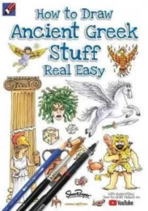 Image of How to Draw Ancient Greek Stuff Real Easy by Shoo Rayner