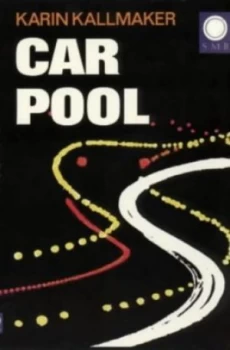 Image of Car Pool by Karin Kallmaker Paperback