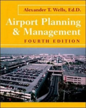 Image of Airport Planning and Management by Alexander T Wells Hardback
