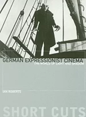 Image of german expressionist cinema the world of light and shadow