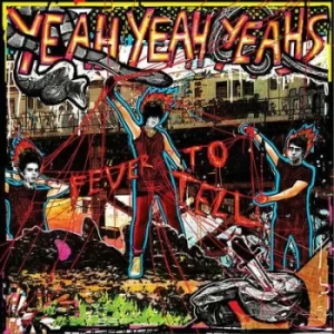 Image of Fever to Tell by Yeah Yeah Yeahs CD Album