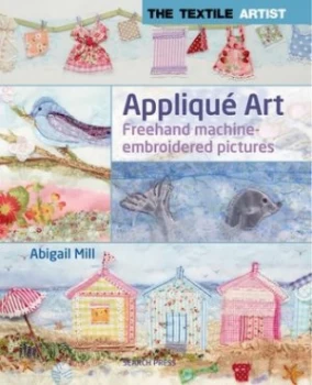 Image of Appliqu Art by Abigail Mill Paperback