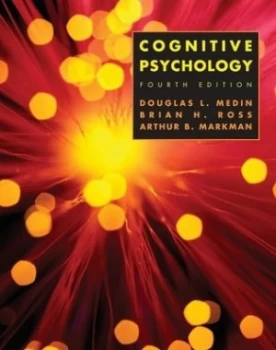 Image of Cognitive Psychology by Douglas Medin Phd Hardback