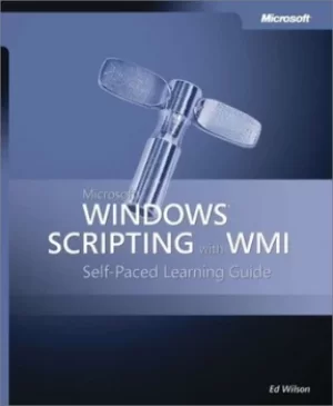 Image of Microsoft Windows scripting with WMI by Ed Wilson