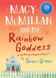 Image of Macy McMillan and the Rainbow Goddess
