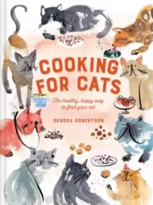 Image of Cooking for cats by Debora Robertson