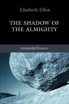 Image of Shadow of the Almighty by Elisabeth Elliot Paperback