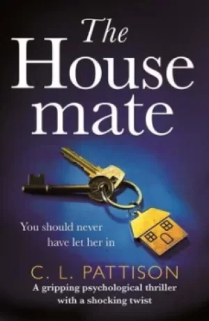 Image of The housemate by C. L Pattison
