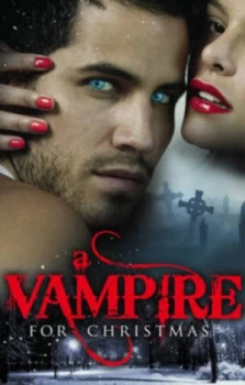 Image of A Vampire for Christmas by Various Authors Paperback