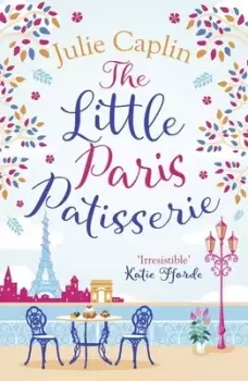 Image of The little Paris patisserie by Julie Caplin