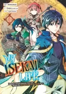 Image of My Isekai Life 03: I Gained A Second Character Class And Became The Strongest Sage In The World!