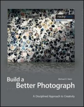 Image of Build a Better Photograph by Michael E. Stern Paperback