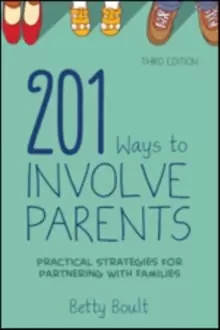 Image of 201 Ways to Involve Parents : Practical Strategies for Partnering With Families