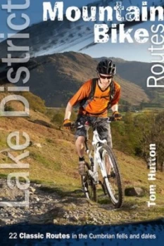 Image of Lake District Mountain Bike Routes by Tom Hutton Paperback