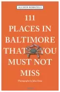 Image of 111 places in baltimore that you must not miss