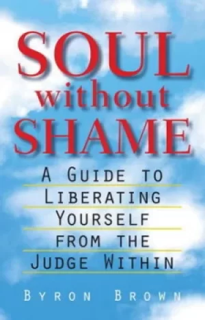 Image of Soul without shame by Byron Brown
