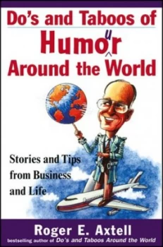 Image of Dos and Taboos of Humor around the World by Roger E. Axtell Book