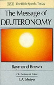 Image of The Message of Deuteronomy by Raymond Brown Book