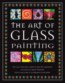 Image of The Art of Glass Painting by Lisa Telford and Cheryl Owen Book
