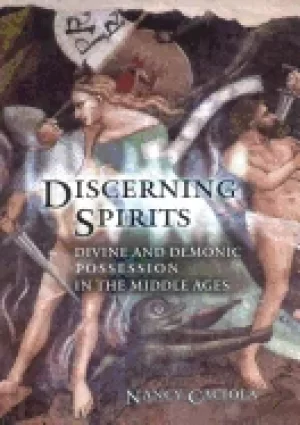 Image of discerning spirits divine and demonic possession in the middle ages