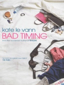 Image of Bad Timing by Kate Le Vann Book