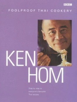 Image of Foolproof Thai Cookery by Ken Hom Hardback