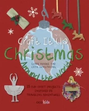 Image of Craft it up by Libby Abadee