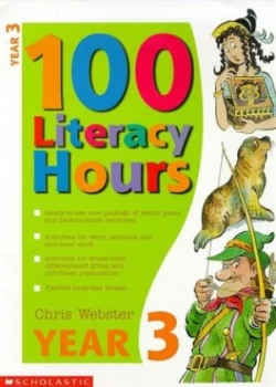 Image of 100 Literacy Hours. Year 3 by Chris Webster Paperback