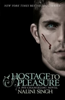 Image of Hostage to Pleasure by Nalini Singh Paperback