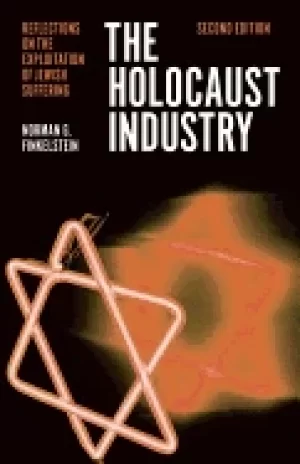 Image of holocaust industry reflections on the exploitation of jewish suffering