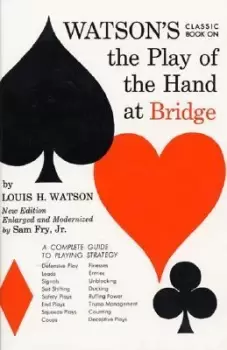 Image of Watsons Classic Book on the Play of the Hand at by Louis H. Watson