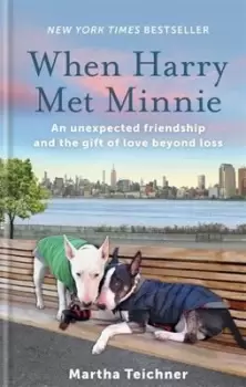 Image of When Harry met Minnie by Martha Teichner