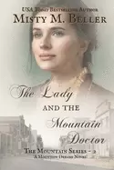 Image of lady and the mountain doctor