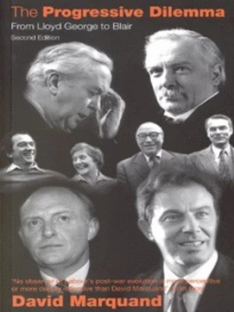 Image of The Progressive Dilemma by David Marquand Paperback