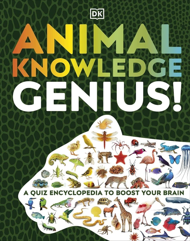 Image of Animal Knowledge Genius!: A Quiz Encyclopedia to Boost Your Brain by DK DK Books