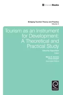 Image of Tourism as an Instrument for Development : A Theoretical and Practical Study