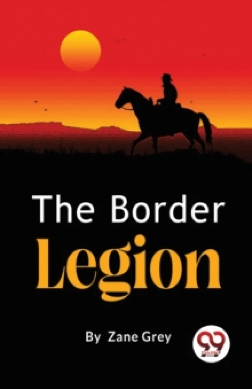 Image of The Border Legion Paperback / softback