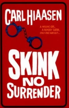 Image of Skink No Surrender by Carl Hiaasen Paperback