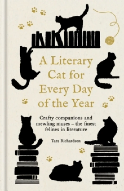 Image of A Literary Cat for Every Day of the Year. Hardback. By Tara Richardson Books