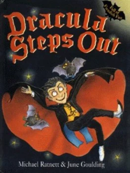 Image of Dracula Steps Out by Michael Ratnett and June Goulding Hardback