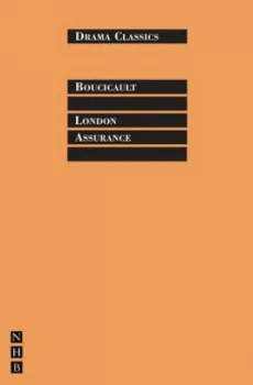 Image of London Assurance by Dion Boucicault Paperback