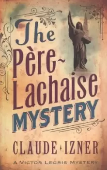 Image of The Pre-Lachaise mystery by Claude Izner