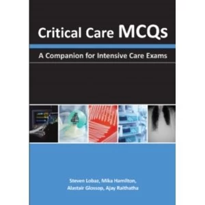 Image of Critical Care MCQs : A Companion for Intensive Care Exams