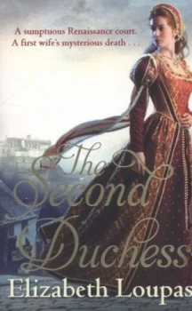 Image of The Second Duchess by Elizabeth Loupas Book