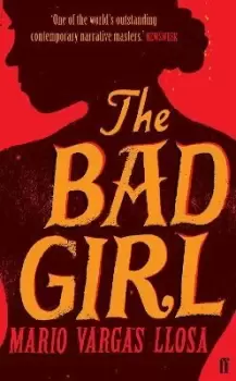 Image of The Bad Girl by Mario Vargas Llosa